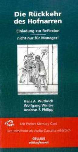 Die Rückkehr des Hofnarren de Hans A. Wüthrich