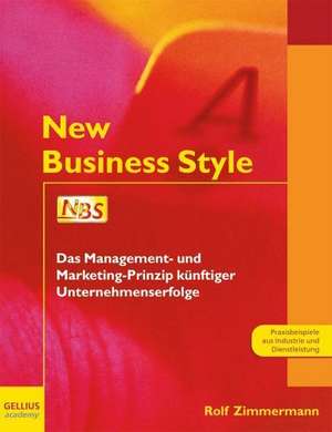 New Business Style de Rolf Zimmermann