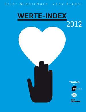 Werte-Index 2012 de Peter Wipperman