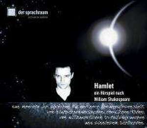 Hamlet. 2 CDs de William Shakespeare