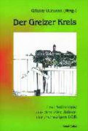 Der Greizer Kreis de Günter Ullmann