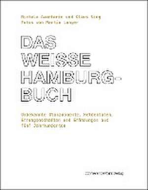 Das weiße Hamburg-Buch de Michele Avantario