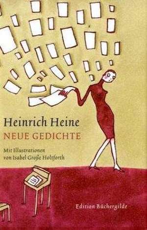 Neue Gedichte de Heinrich Heine