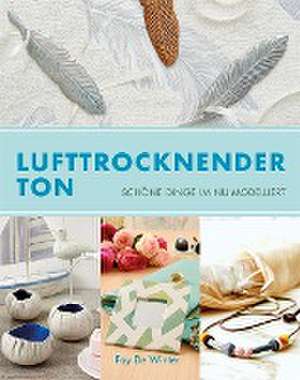 Lufttrocknender Ton de Fay De Winter