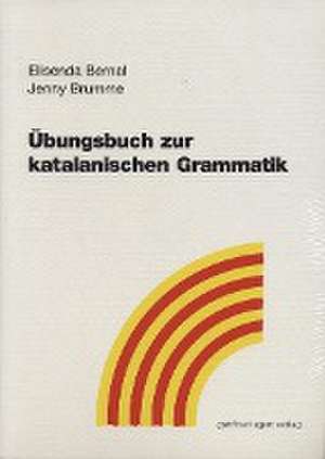 Übungsbuch zur katalanischen Grammatik de Elisenda Bernal