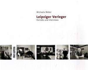 Leipziger Verleger de Michael A. Weber