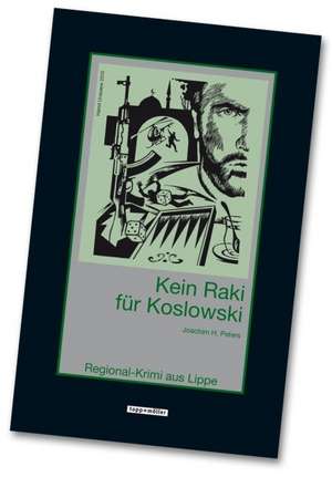 Kein Raki für Koslowski de Joachim H. Peters