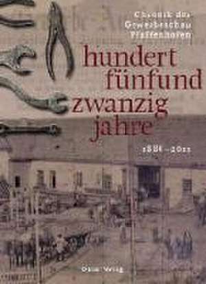 hunderfünfundzwanzigjahre 1886 - 2011 de Andreas Sauer