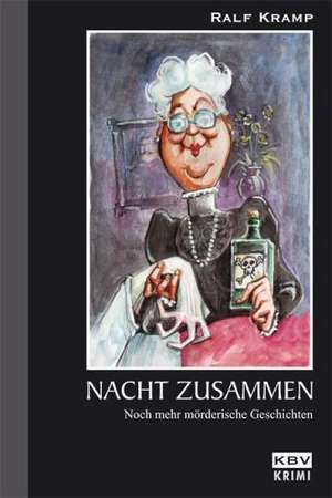 Nacht zusammen de Ralf Kramp