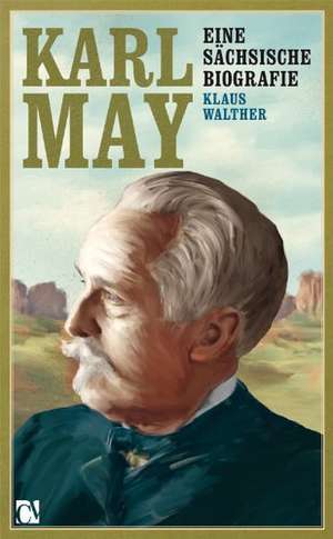 Karl May de Klaus Walther