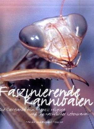 Fellinger, M: Faszinierende Kannibalen