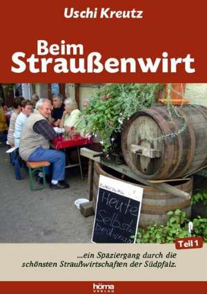 Beim Straußenwirt de Uschi Kreutz