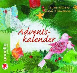 Adventskalender zum Hören und Träumen de Paul Maar