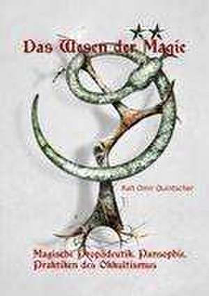 Das Wesen der Magie de Rah Omir Quintscher