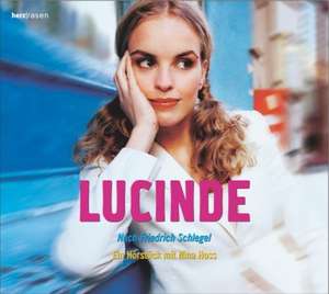 Lucinde. CD de Friedrich Schlegel