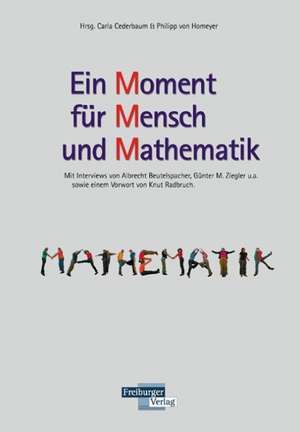 Ein Moment für Mensch und Mathematik de Carla Cederbaum