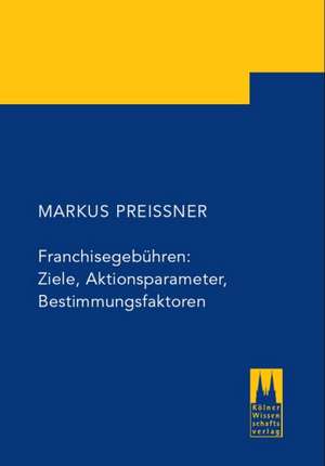 Franchisegebühren de Markus Preißner