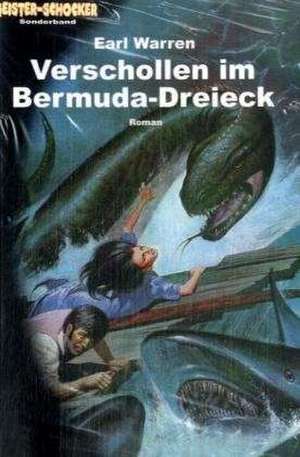 Verschollen im Bermuda-Dreieck de Earl Warren