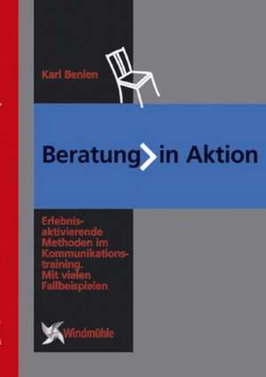 Beratung in Aktion de Karl Benien