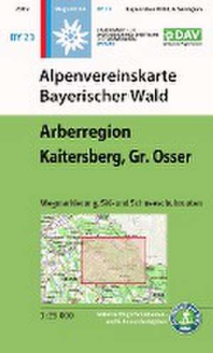 Alpenvereinskarte Bayerischer Wald, Arberregion, Kaitersberg, Osser 1:25 000 de Deutscher Alpenverein