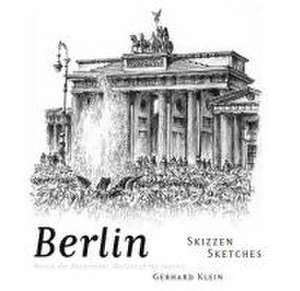 Berlin-Skizzen / Sketches de Gerhard Klein