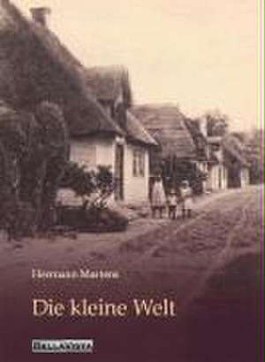 Die kleine Welt de Hermann Martens