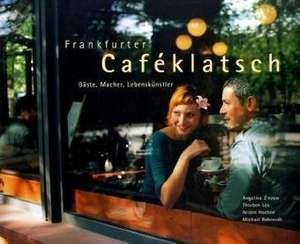 Frankfurter Caféklatsch de Thorben Leo