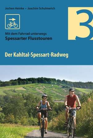 Der Kahltal-Spessart-Radweg de Jochen Heinke