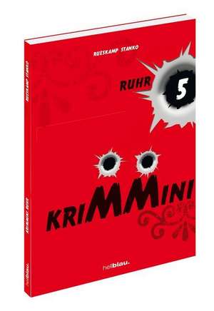 KRIMMINI. RUHR 5 de Arnd Rüskamp