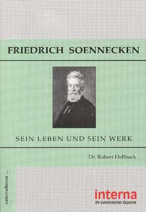 Friedrich Soennecken de Robert Hellbeck