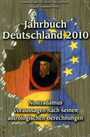 Jahrbuch Deutschland 2010 de Ingrid Schlotterbeck