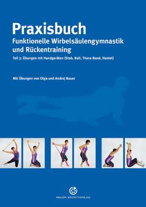 Praxisbuch funktionelle Wirbelsäulengymnastik und Rückentraining 03 de Olga Bauer