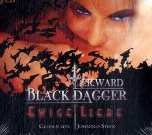 Black Dagger 03. Ewige Liebe de J. R. Ward