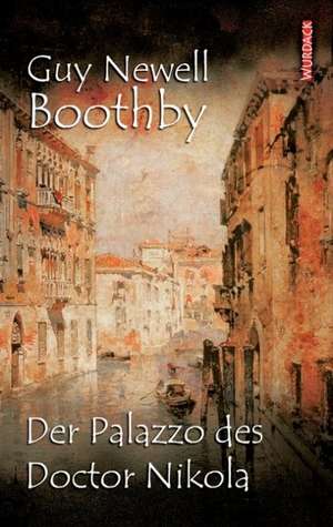 Der Palazzo des Doctor Nikola 04 de Guy N. Boothby