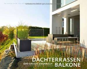 Dachterrassen und Balkone de Manuel Sauer