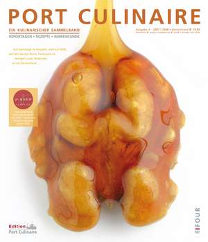 Port Culinaire Four - Band No. 4 de Thomas Ruhl