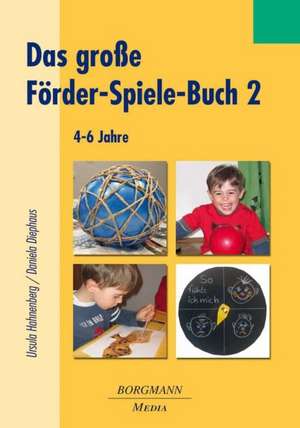 Das große Förder-Spiele-Buch 2 de Ursula Hahnenberg