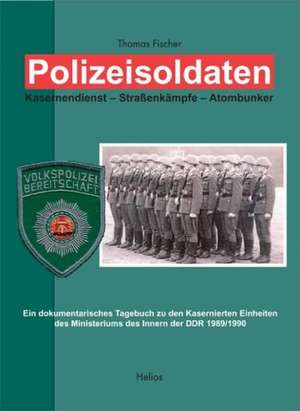 Polizeisoldaten de Thomas Fischer