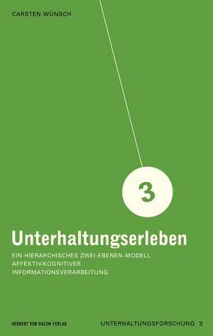 Unterhaltungserleben de Carsten Wünsch