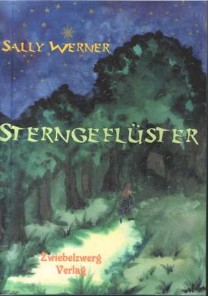 Sterngeflüster de Sally Werner