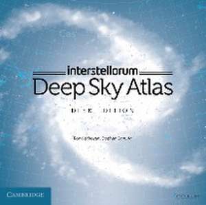 interstellarum Deep Sky Atlas de Ronald Stoyan