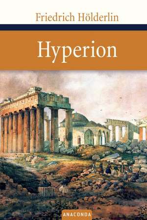 Hyperion de Friedrich Hölderlin