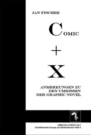 Comic plus X de Jan Fischer