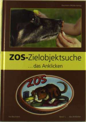 ... das Anklicken 01. ZOS-Zielobjektsuche de Ina Baumann