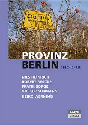 Provinz Berlin de Nils Heinrich