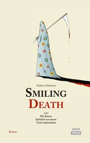 Smiling Death de Hubert Schirneck