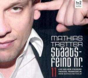 Staatsfeind Nr.11 de Mathias Tretter