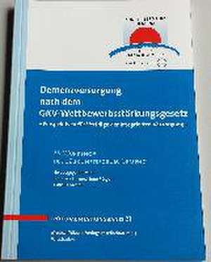 Demenzversorgung nach dem GKV-Wettbewerbsstärkungsgesetz - Perspektiven für Verträge der integrierten Versorgung de Ingo Füsgen