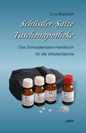 Schüssler-Salze Taschenapotheke de Eva Marbach