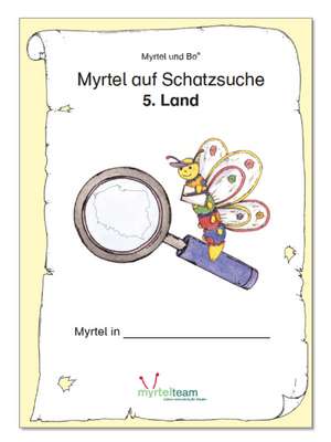 "Myrtel und Bo" - Myrtel auf Schatzsuche - 5. Land: Polen